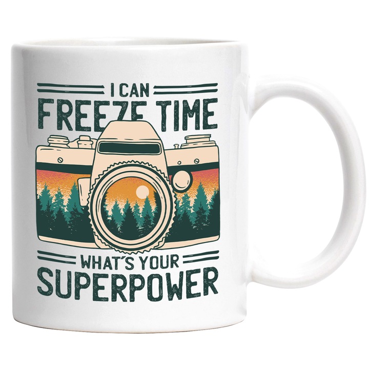 Cana Cu Aparat Foto Text In Engleza I Can Freese Time What's Your Super Power, Priveliste Monatna, Apus De Soare, Multicolor 330 ml, cu maner Alb