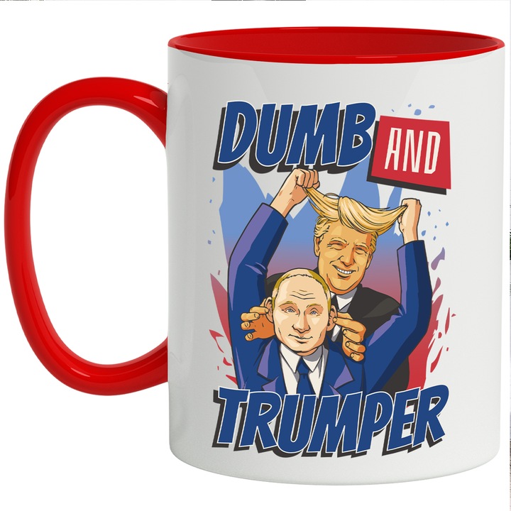 Cana Cu Mesaj Haios Presedinte America Cu Presedinte Rusia, Text In Engleza Du*b And Trumper, Iubitorii De Politica, Multicolor 330 ml, cu maner Rosu