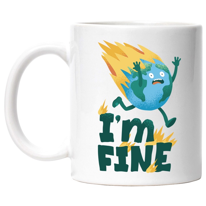 Cana Cu Planeta pamant In Flacari Alergand, Mesaj In Engleza I'm Fine, Poluare, Eco, Multicolor 330 ml, cu maner Alb