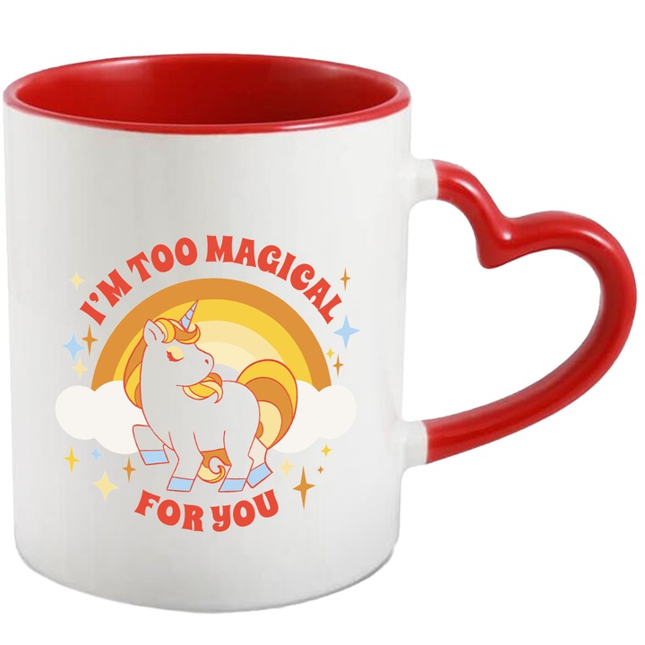 Cana Cu Unicorn In Cer, Curbeu, Mesaj In Engleza I'm Too Magical For You, Iubitorii De Self Love, Motivational, Multicolor 330 ml, cu maner Inima Rosie