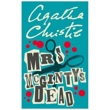 Mrs McGinty's Dead (Poirot) - Agatha Christie Mrs McGinty's Dead (Poirot) - Agatha Christie