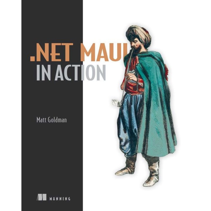 NET MAUI in Action de Matt Goldman