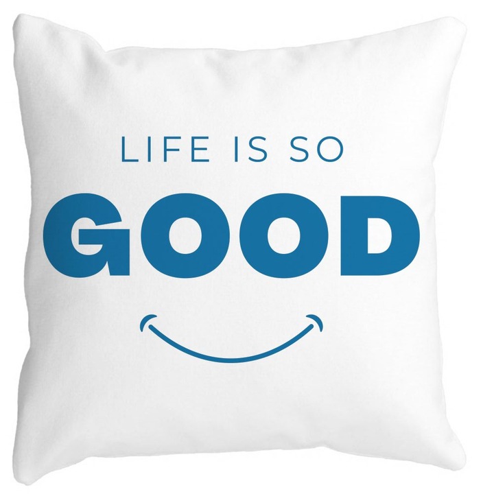Mata Life is So Good négyzet alakú dekoratív párnahuzat, 40x40 cm, levehető huzat, fújtató