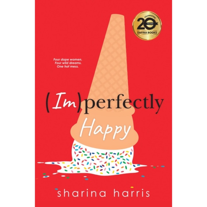 Imperfectly Happy de Sharina Harris