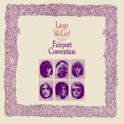 Fairport Convention - Liege & Lief [remastered] (cd)