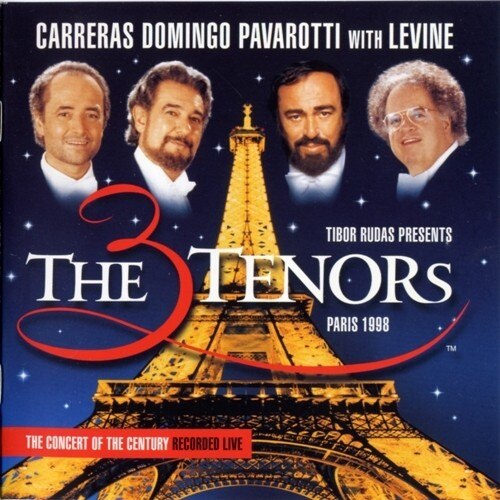 Jose Carreras,Luciano Pavarotti, Placido Domingo-Drei Tenore In Paris 1998-Pietri, Lara, Grieg, Dalla, Bixio, Puccini, Schubert-CD