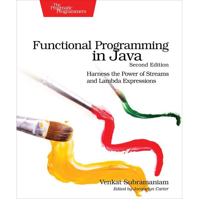 Functional Programming in Java 2e de Venkat Subramaniam - eMAG.ro
