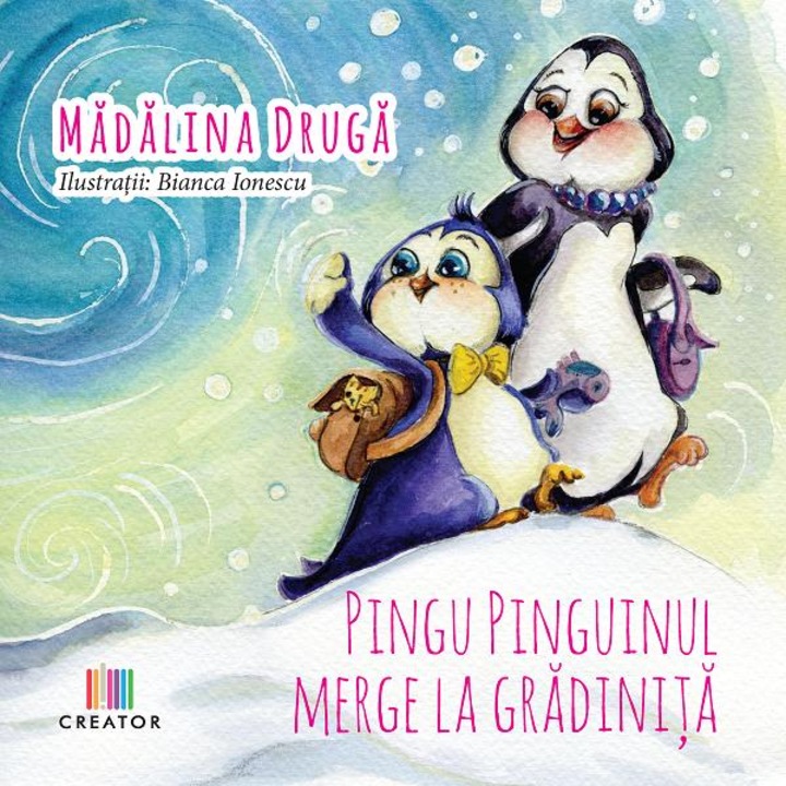 Pingu Pinguinul Merge La Gradinita - Madalina Druga