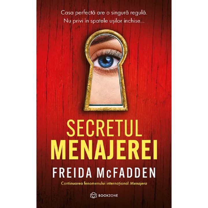 Secretul Menajerei - Freida Mcfadden