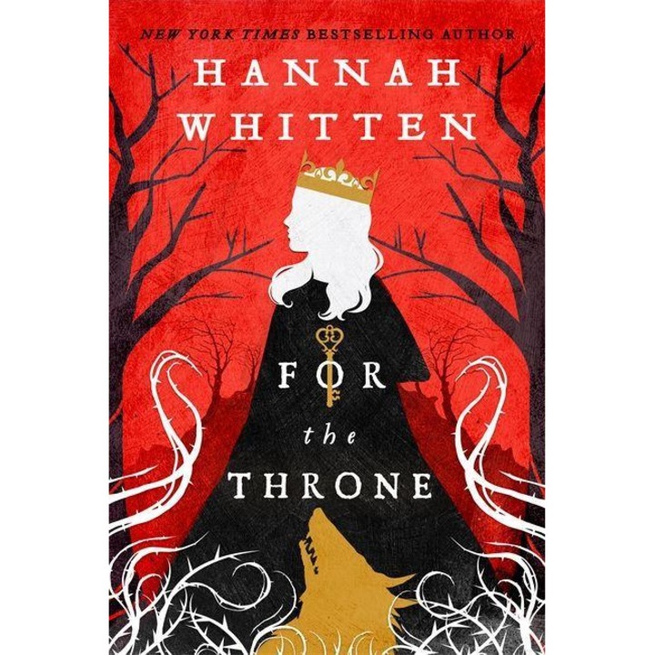 For The Throne - Hannah Whitten