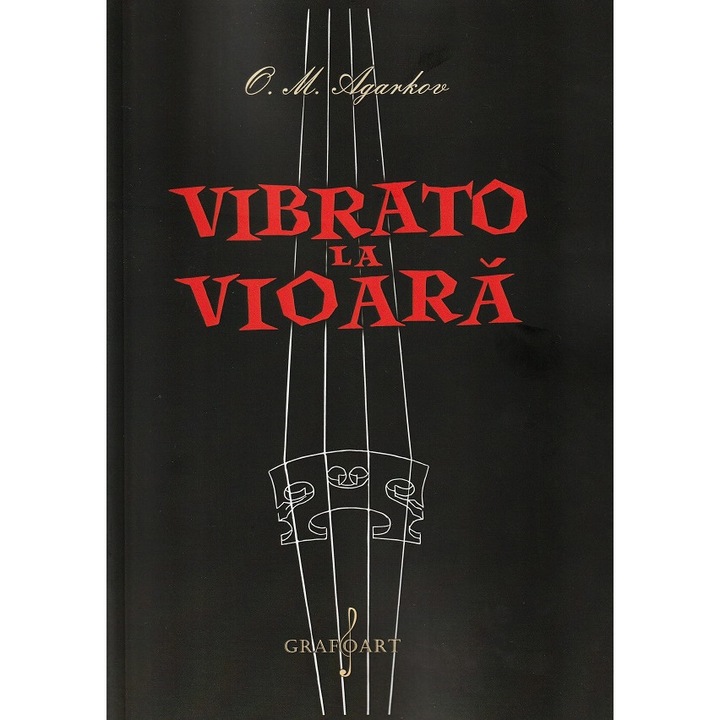 Vibrato La Vioara - O.m. Agarkov