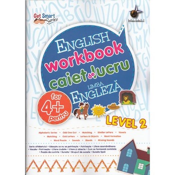 English workbook caiet de lucru limba engleza 4+ English workbook caiet de lucru limba engleza 4+