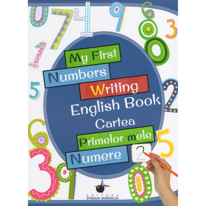 My first numbers writing english book - Cartea primelor mele numere