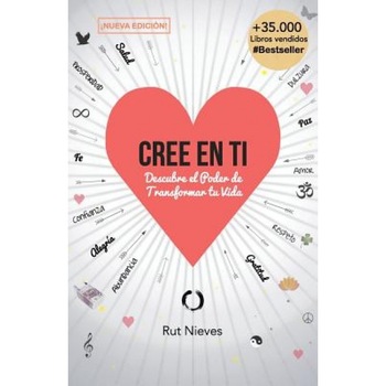 Cree En Ti: Descubre El Poder de Transformar Tu Vida - Rut Nieves Miguel (Author) Cree En Ti: Descubre El Poder de Transformar Tu Vida - Rut Nieves Miguel (Author)