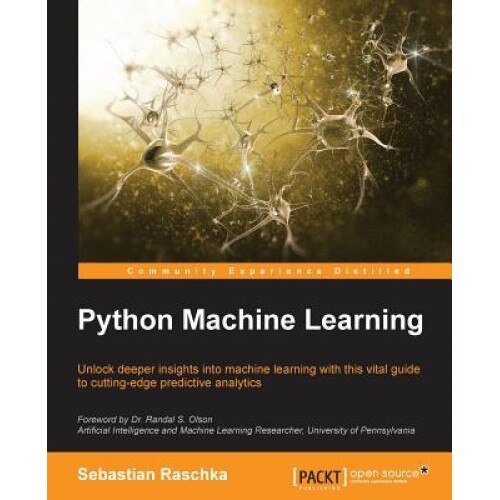 Python Machine Learning, Sebastian Raschka (Author)