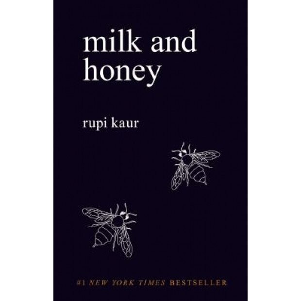 Milk and Honey, Rupi Kaur (Author)