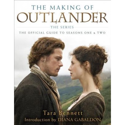 The Making of Outlander: The Official Guide to Seasons 1 & 2, Sony (Author)