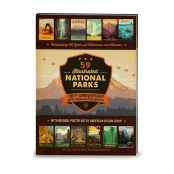 59 Illustrated National Parks - Hardcover: 100th Anniversary of the National Park Service, Nathan Anderson (Author) 59 Illustrated National Parks - Hardcover: 100th Anniversary of the National Park Service, Nathan Anderson (Author)