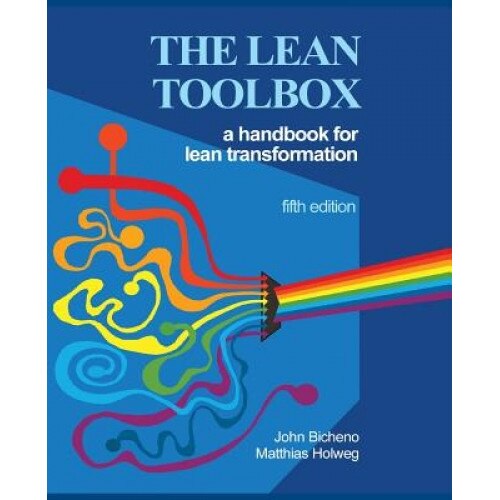 The Lean Toolbox 5th Edition - John R. Bicheno (Author)