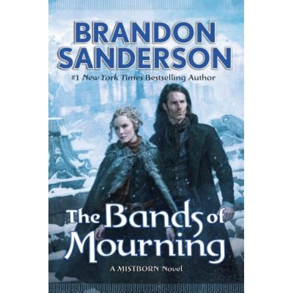 Bands of Mourning, Brandon Sanderson (Author)