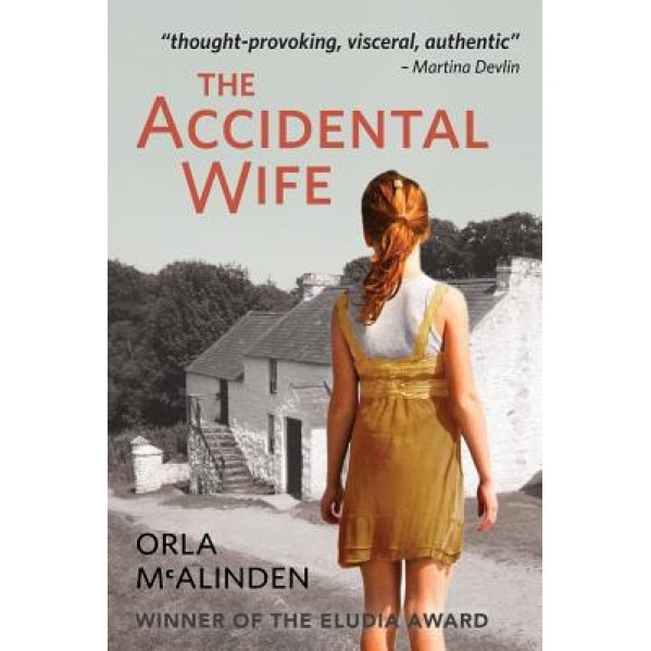 The Accidental Wife, Orla McAlinden (Author)