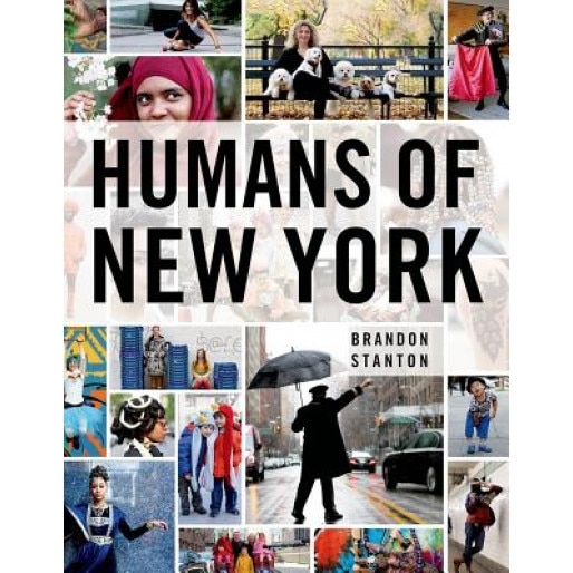 Humans of New York, Brandon Stanton (Author)