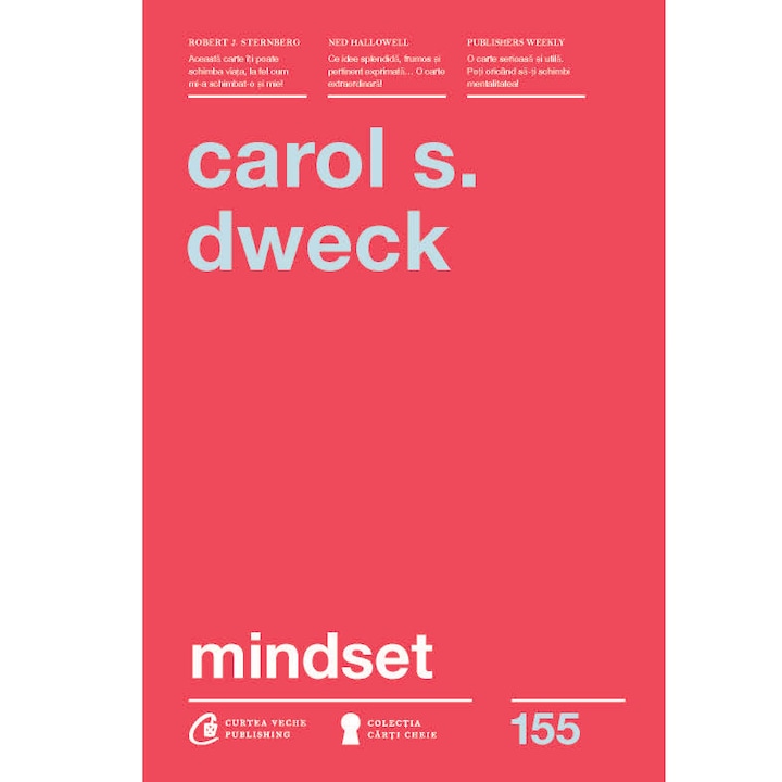 Mindset. O noua psihologie a succesului. Editia a II-a - Carol S. Dweck