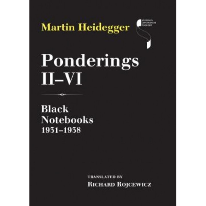Ponderings II VI: Black Notebooks 1931 1938, Martin Heidegger (Author)