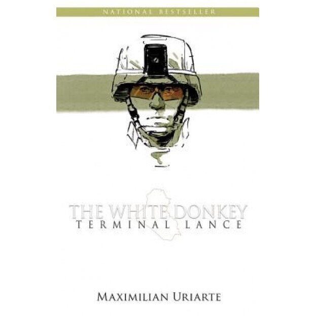 The White Donkey: Terminal Lance, Maximilian Uriarte (Author)