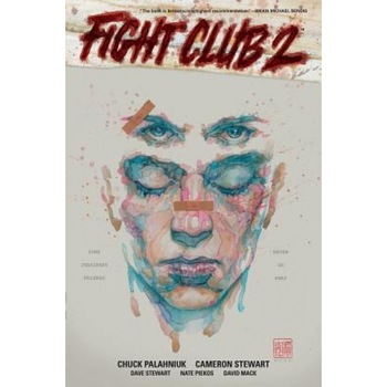 Fight Club 2 (Graphic Novel), Chuck Palahniuk (Author) Fight Club 2 (Graphic Novel), Chuck Palahniuk (Author)