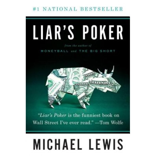 Liar's Poker, Michael Lewis