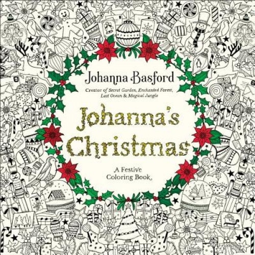 Johanna's Christmas, Johanna Basford (Author)