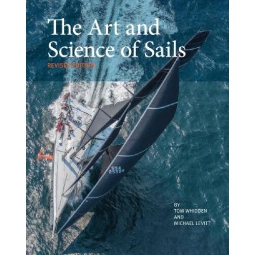 The Art and Science of Sails, Tom Whidden (Author)