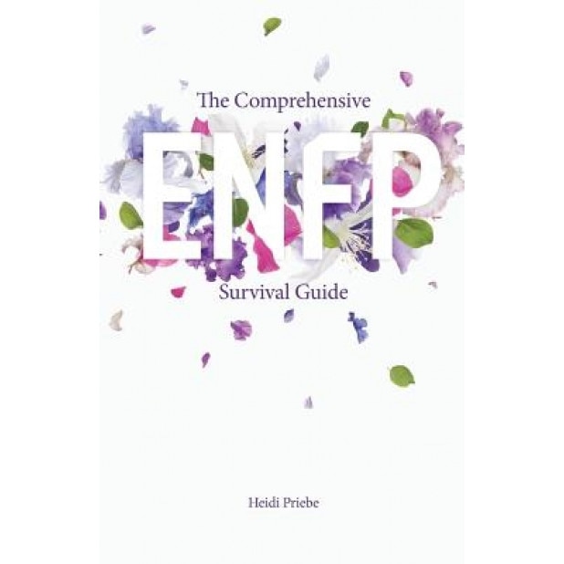 The Comprehensive Enfp Survival Guide - Heidi Priebe (Author)