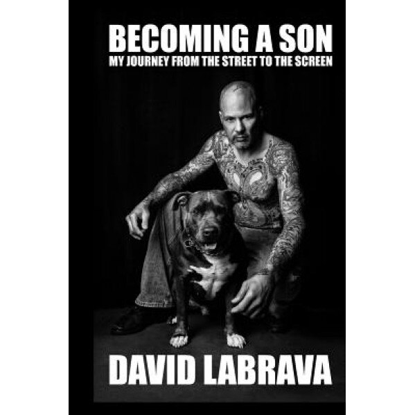 Becoming a Son, David Labrava (Author)