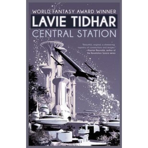 Central Station, Lavie Tidhar (Author)