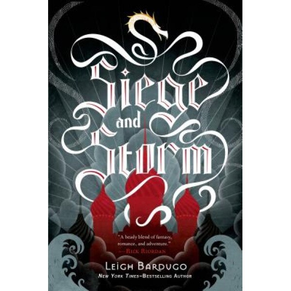 Siege and Storm, Leigh Bardugo (Author)