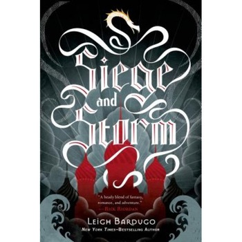 Siege and Storm, Leigh Bardugo (Author) Siege and Storm, Leigh Bardugo (Author)