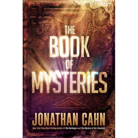The Book Of Mysteries Jonathan Cahn Author Emag Ro