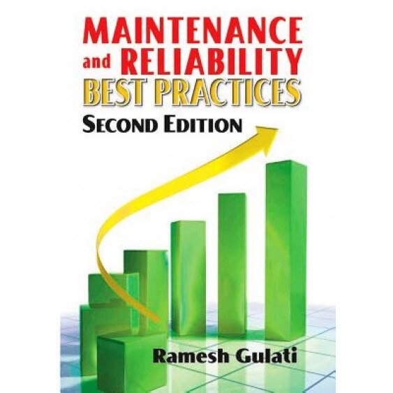 Maintenance Best Practices - Ramesh Gulati (Author)