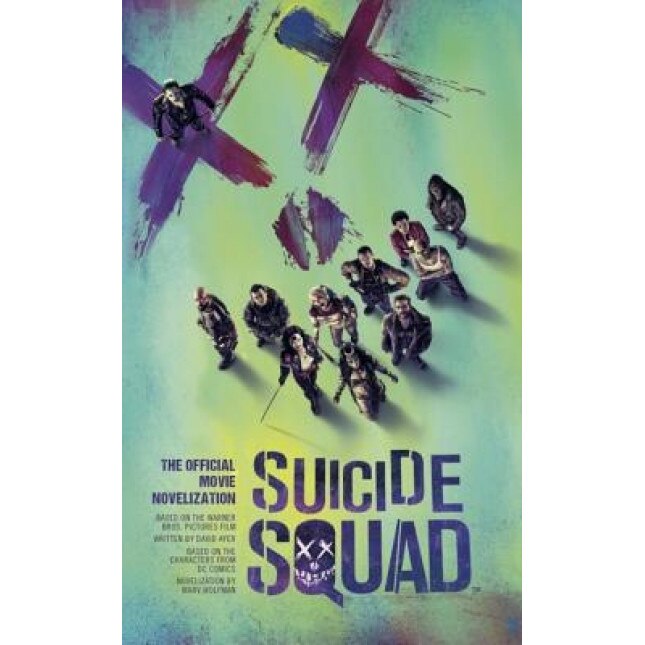 Suicide Squad: The Official Movie Novelization, Marv Wolfman (Author)
