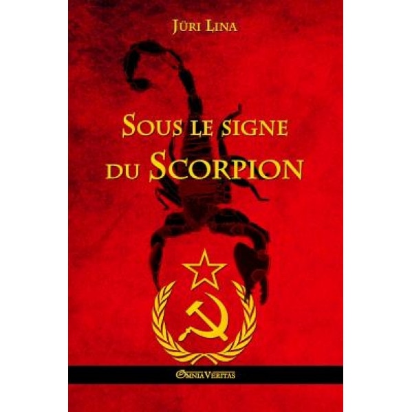 Sous Le Signe Du Scorpion, Juri Lina (Author)
