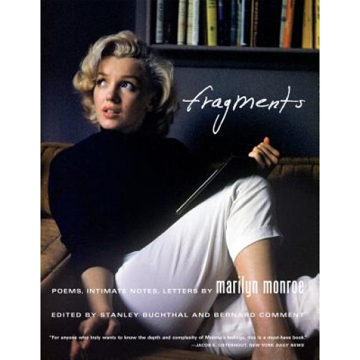 Fragments: Poems, Intimate Notes, Letters, Marilyn Monroe (Author)
