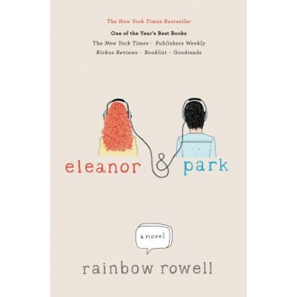 Eleanor & Park, Rainbow Rowell (Author)