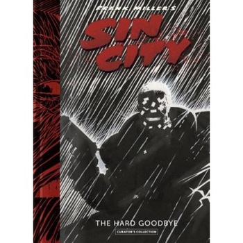 Frank Miller's Sin City: Hard Goodbye Curator's Collection, Frank Miller (Author) Frank Miller's Sin City: Hard Goodbye Curator's Collection, Frank Miller (Author)