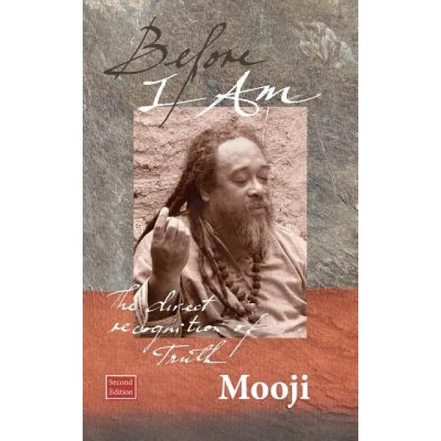 Before I Am, Second Edition, Mooji (Author)