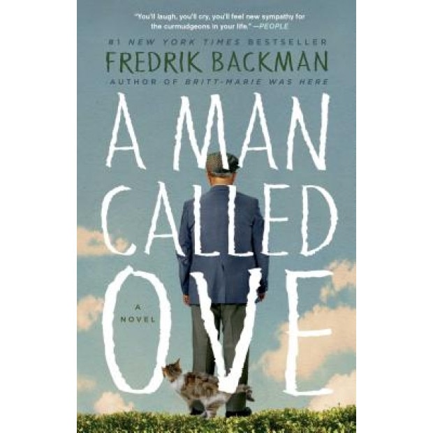 A Man Called Ove, Fredrik Backman (Author)