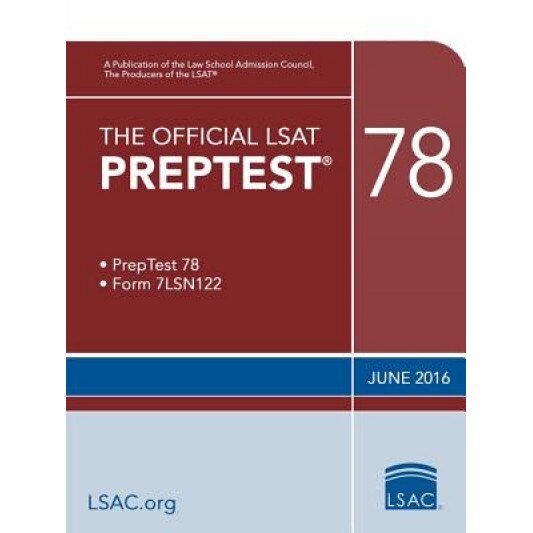 The Official LSAT Preptest 78: June 2016 LSAT,