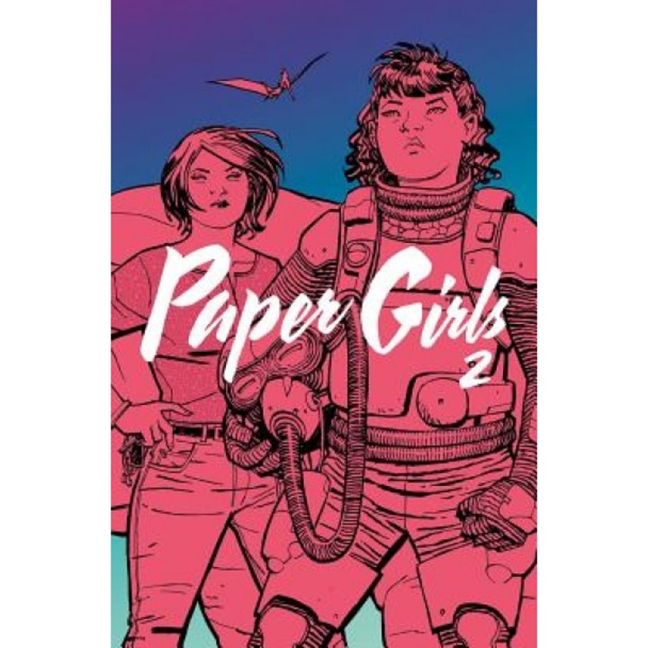 Paper Girls, Volume 2, Brian K. Vaughan (Author)