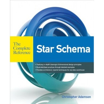 Star Schema - Christopher Adamson (Author) Star Schema - Christopher Adamson (Author)